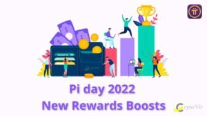 Pi day 2022 New Rewards Boosts are Monday 14 March 2022