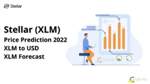 Stellar Price Prediction 2022 XLM to USD XLM Forecast