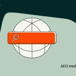 aeo metrics